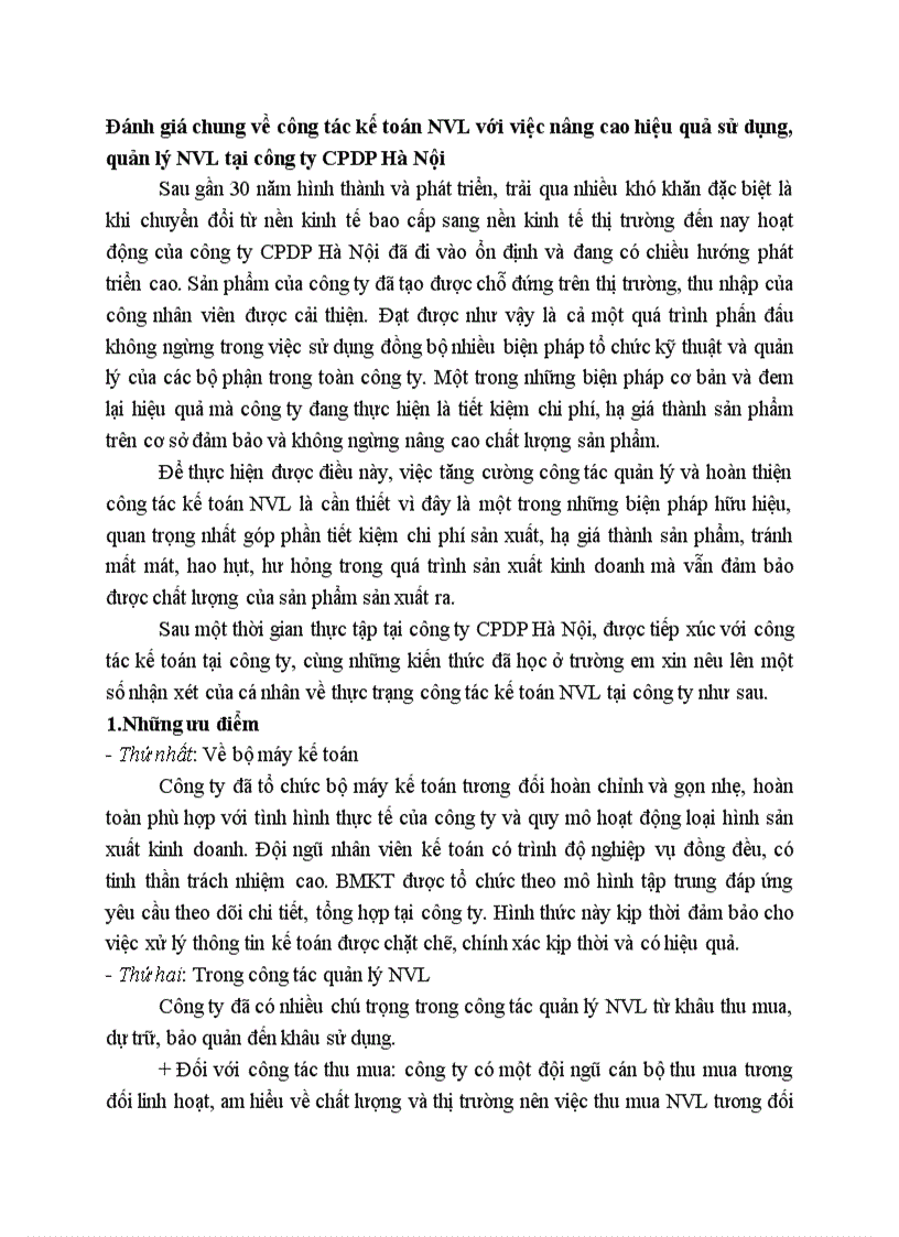 Đánh giá chung về công tác kế toán nguyên vật liệu với việc nâng cao hiệu quả sử dụng quản lý nguyên vật liệu tại công ty CPDP Hà Nội