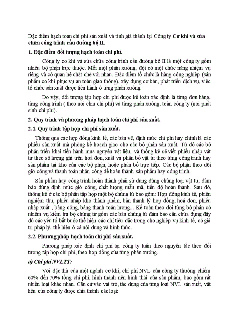 Đặc điểm hạch toán chi phí sản xuất và tính giá thành tại Công ty Cơ khí và sửa chữa công trình cầu đường bộ II