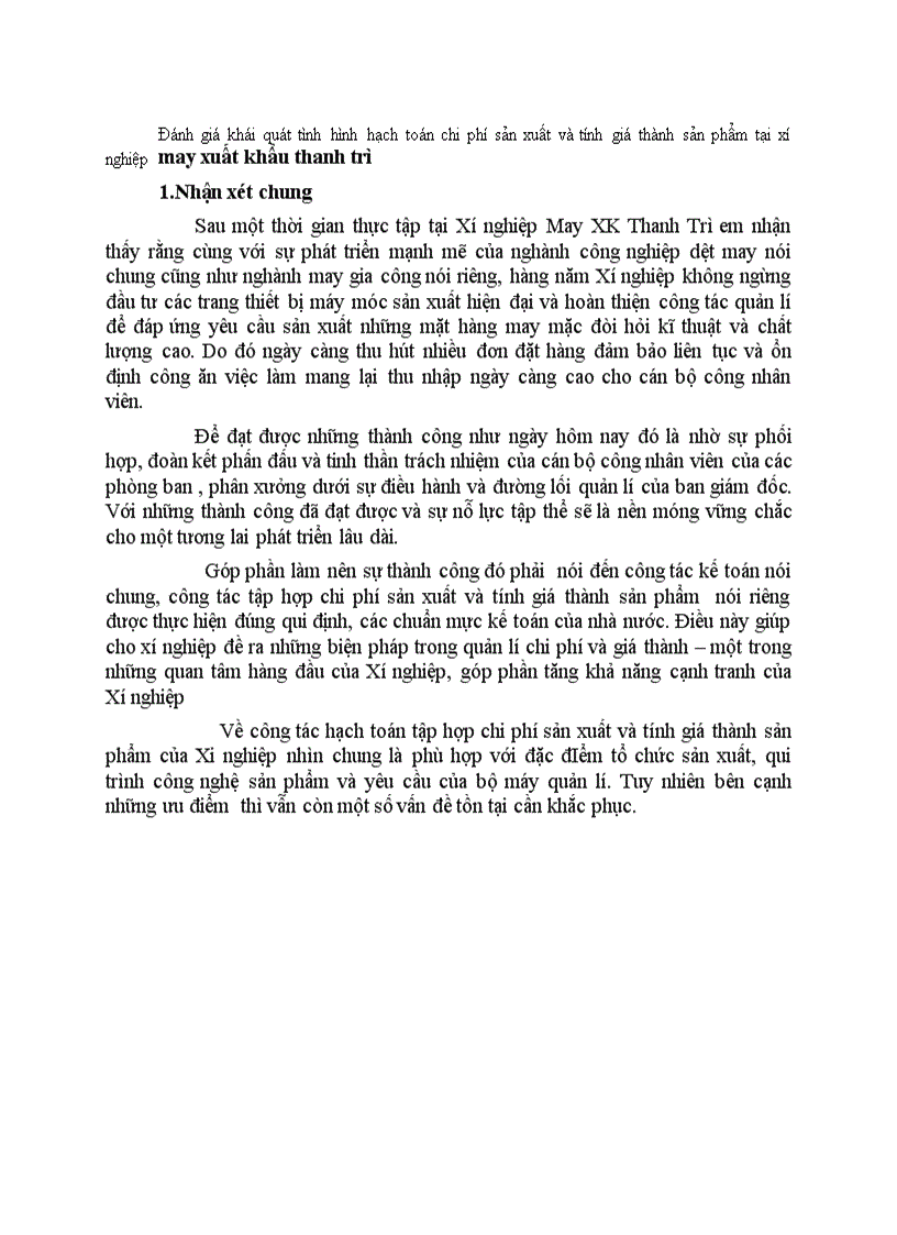 Đánh giá khái quát tình hình hạch toán chi phí sản xuất và tính giá thành sản phẩm tại xí nghiệp may xuất khẩu thanh trì