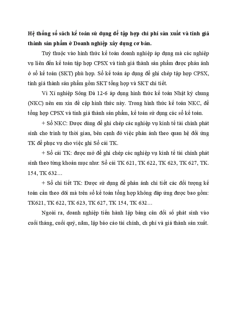 Hệ thống sổ sách kế toán sử dụng để tập hợp chi phí sản xuất và tính giá thành sản phẩm ở Doanh nghiệp xây dựng cơ bản