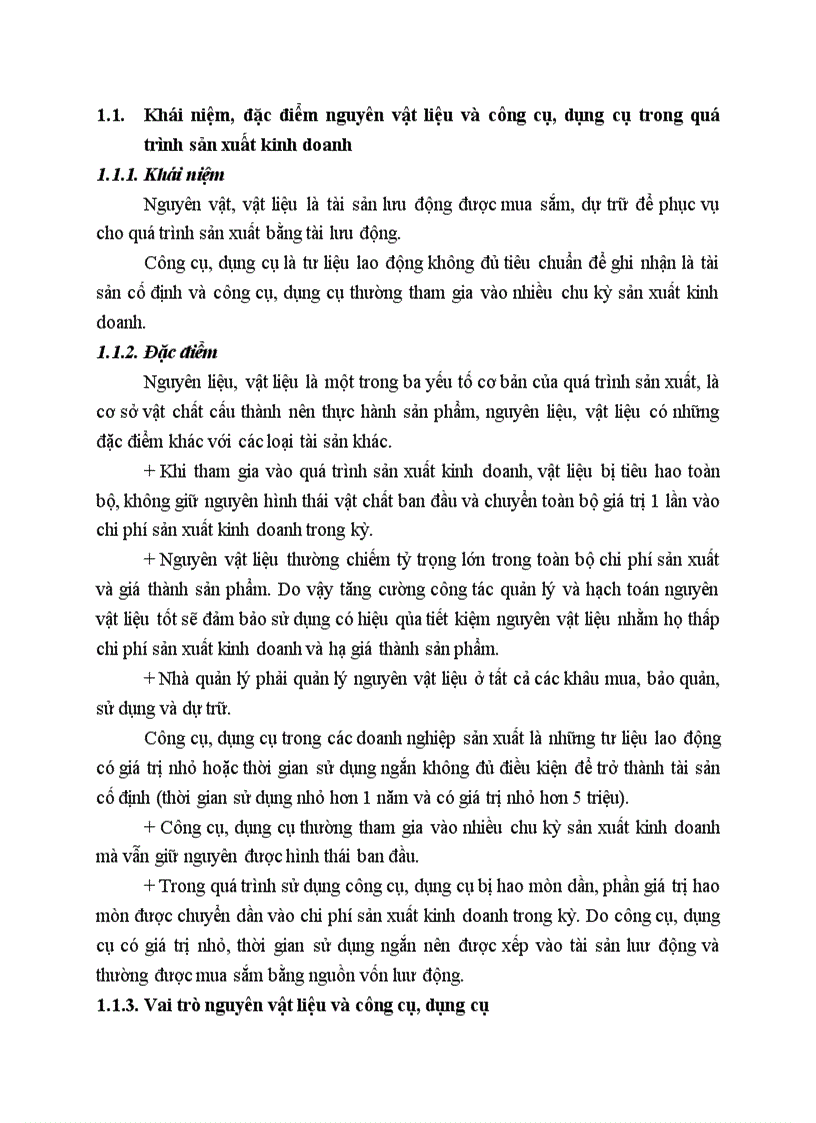 Khái niệm đặc điểm nguyên vật liệu và công cụ dụng cụ trong quá trình sản xuất kinh doanh