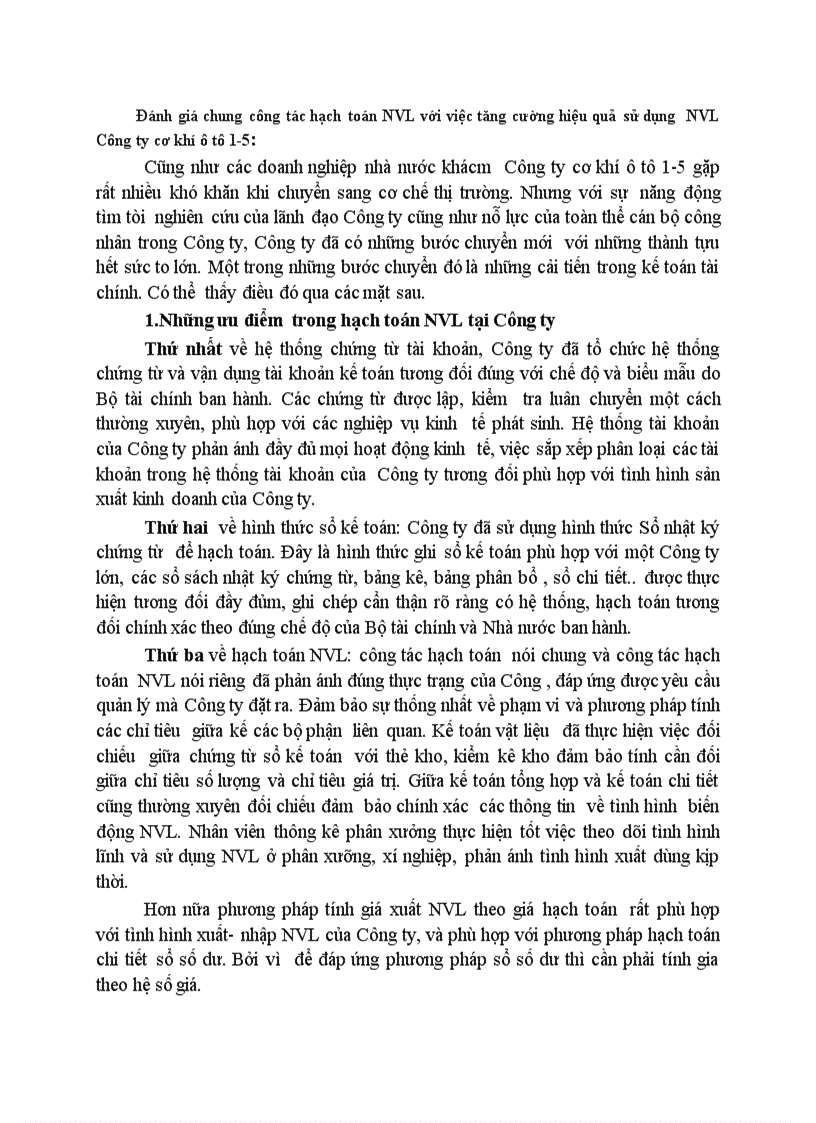Đánh giá chung công tác hạch toán nguyên vật liệu với việc tăng cường hiệu quả sử dụng nguyên vật liệu Công ty cơ khí ô tô 1 5