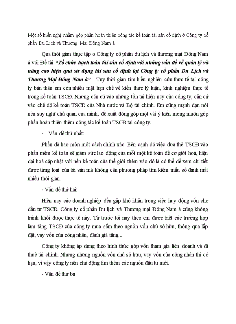 Một số kiến nghị nhằm góp phần hoàn thiện công tác kế toán tài sản cố định ở Công ty cổ phần Du Lịch và Thương Mại Đông Nam á
