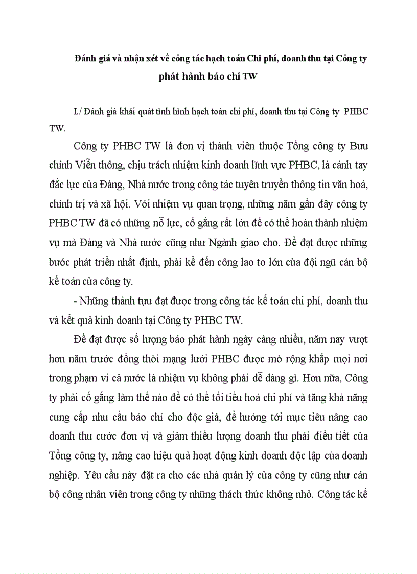 Đánh giá và nhận xét về công tác hạch toán Chi phí doanh thu tại Công ty phát hành báo chí TW