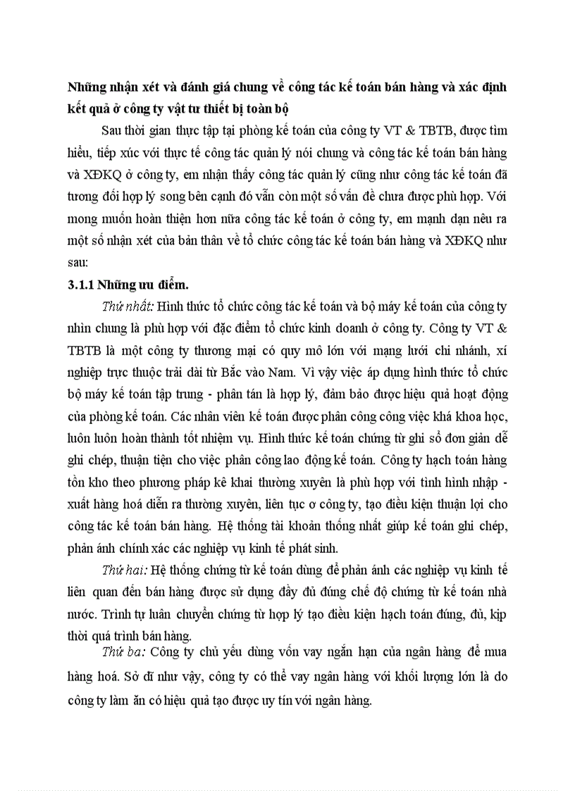 Những nhận xét và đánh giá chung về công tác kế toán bán hàng và xác định kết quả ở công ty vật tư thiết bị toàn bộ