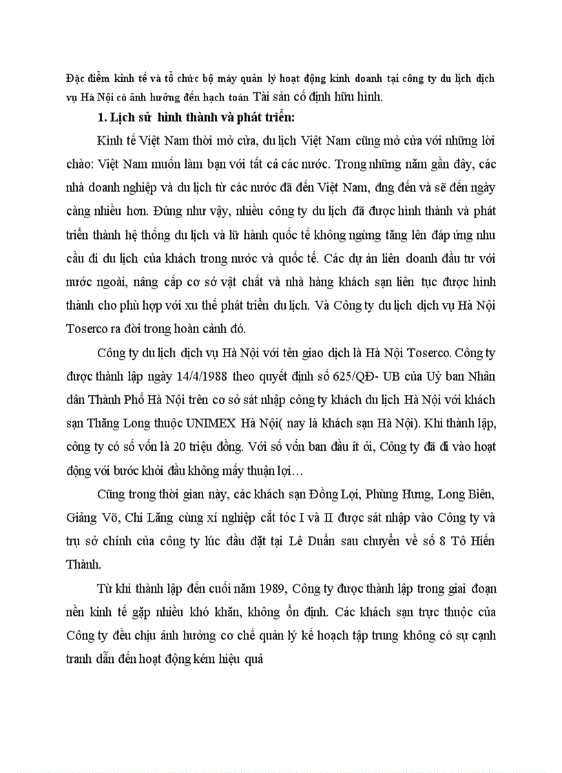 Đặc điểm kinh tế và tổ chức bộ máy quản lý hoạt động kinh doanh tại công ty du lịch dịch vụ Hà Nội có ảnh hưởng đến hạch toán Tài sản cố định hữu hình
