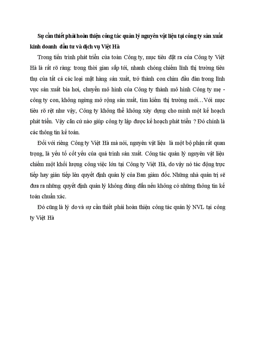 Sự cần thiết phải hoàn thiện công tác quản lý nguyên vật liệu tại công ty sản xuất kinh doanh đầu tư và dịch vụ Việt Hà