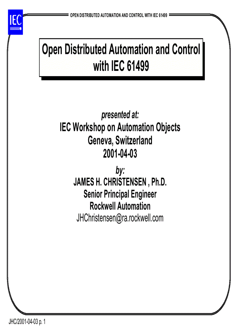 Open distributed automation and control with iec 61499