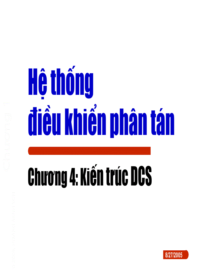 Kiến trúc DCS trong hệ thống điều khiển phân tán