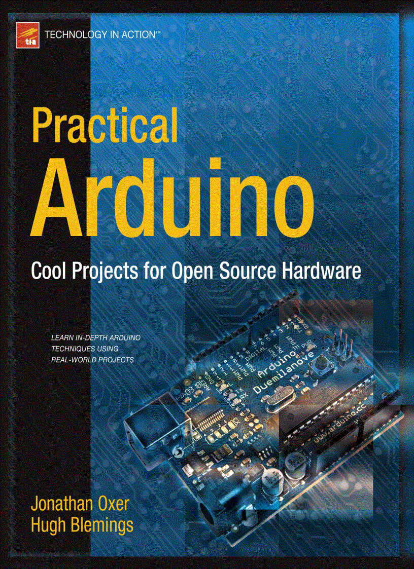 Practical Arduino Cool Projects for Open Source Hardware