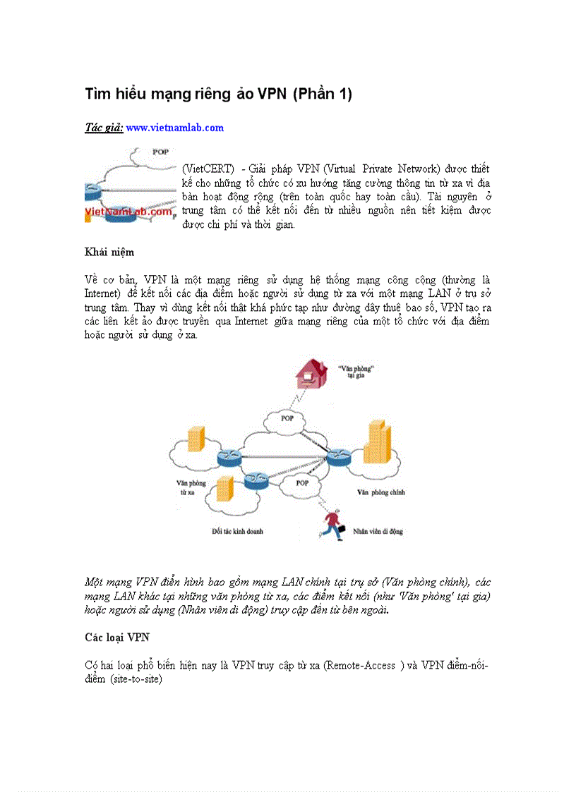 Giải pháp VPN Virtual Private Network được thiết kế cho những tổ chức có xu hướng tăng cường thông tin từ xa