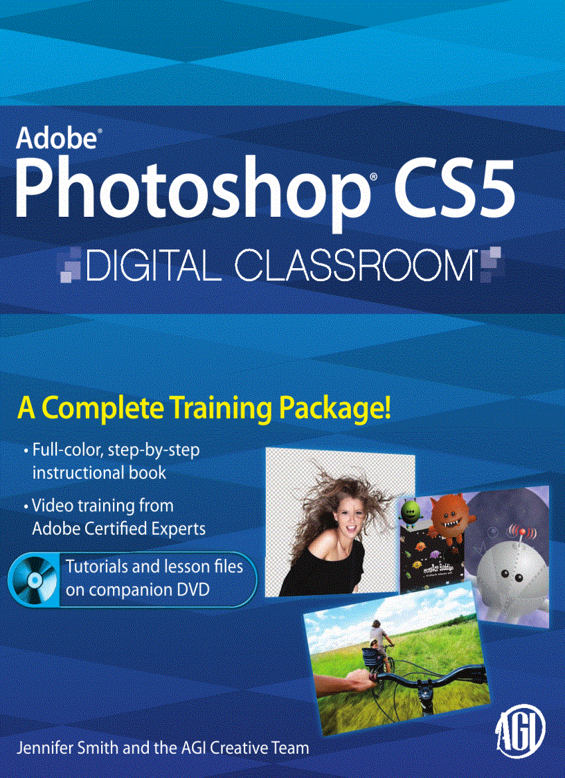 Adobe Photoshop CS5 Digital Classroom