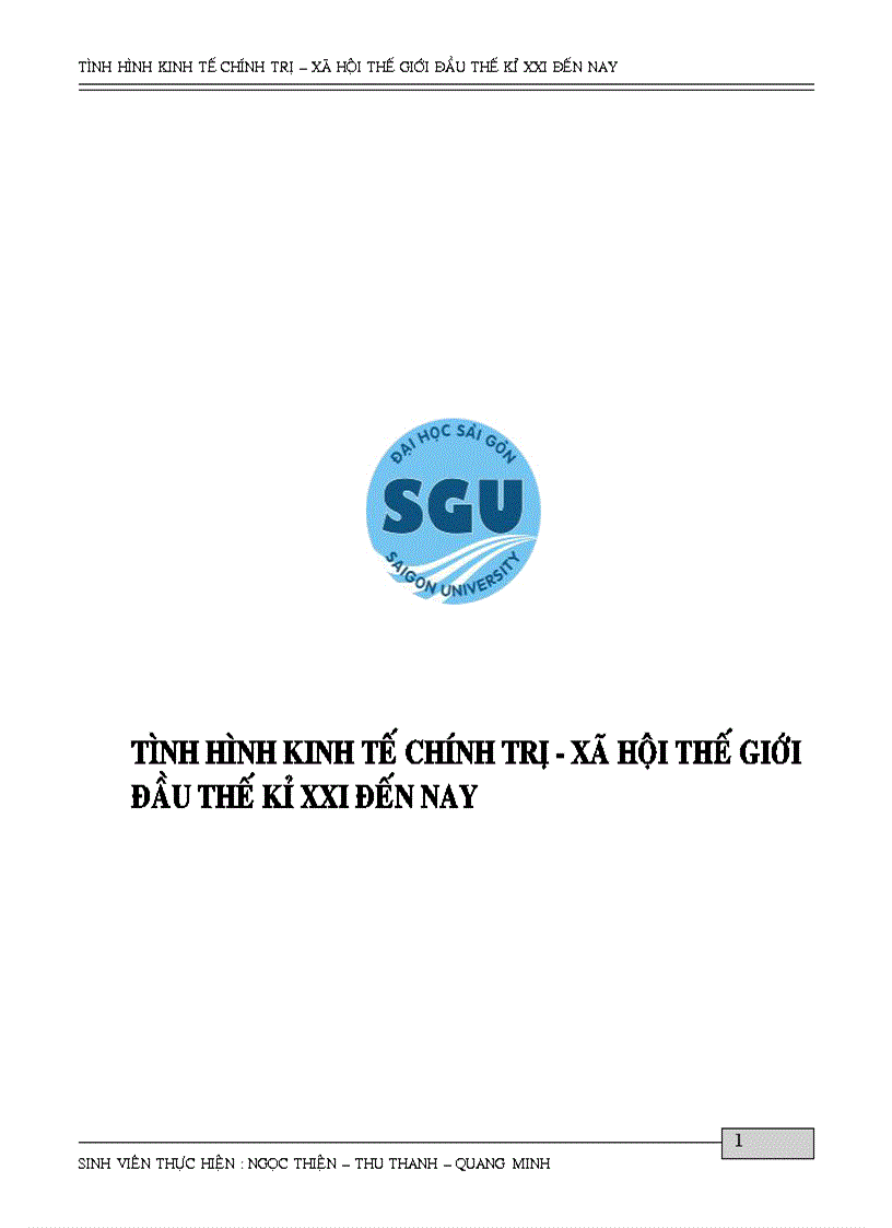 Tình hình kinh tế chính trị xã hội thế giới đầu thế kỉ xxi đến nay