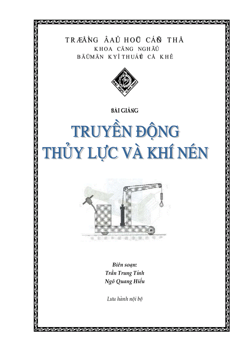 Bài giảng truyền động thủy lực và khí nén Đại học Cần Thơ