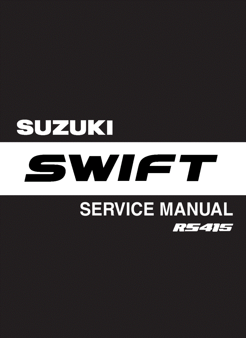 Shop manual xe ô tô Suzuki SWIFT RS415