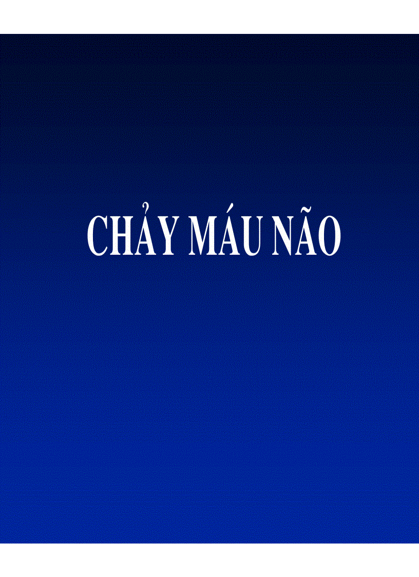 Chảy máu não