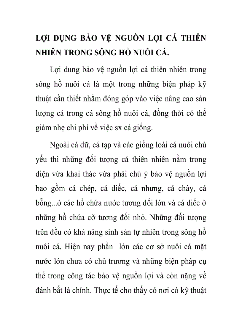 Lợi dụng bảo vệ nguồn lợi cá thiên nhiên trong sông hồ nuôi cá