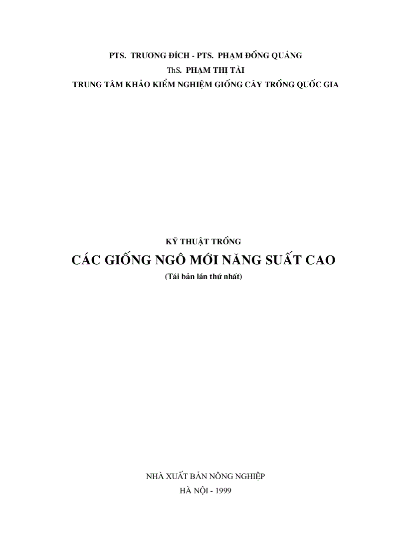 Kỹ thuật trồng các gióng ngô mới năng xuất cao