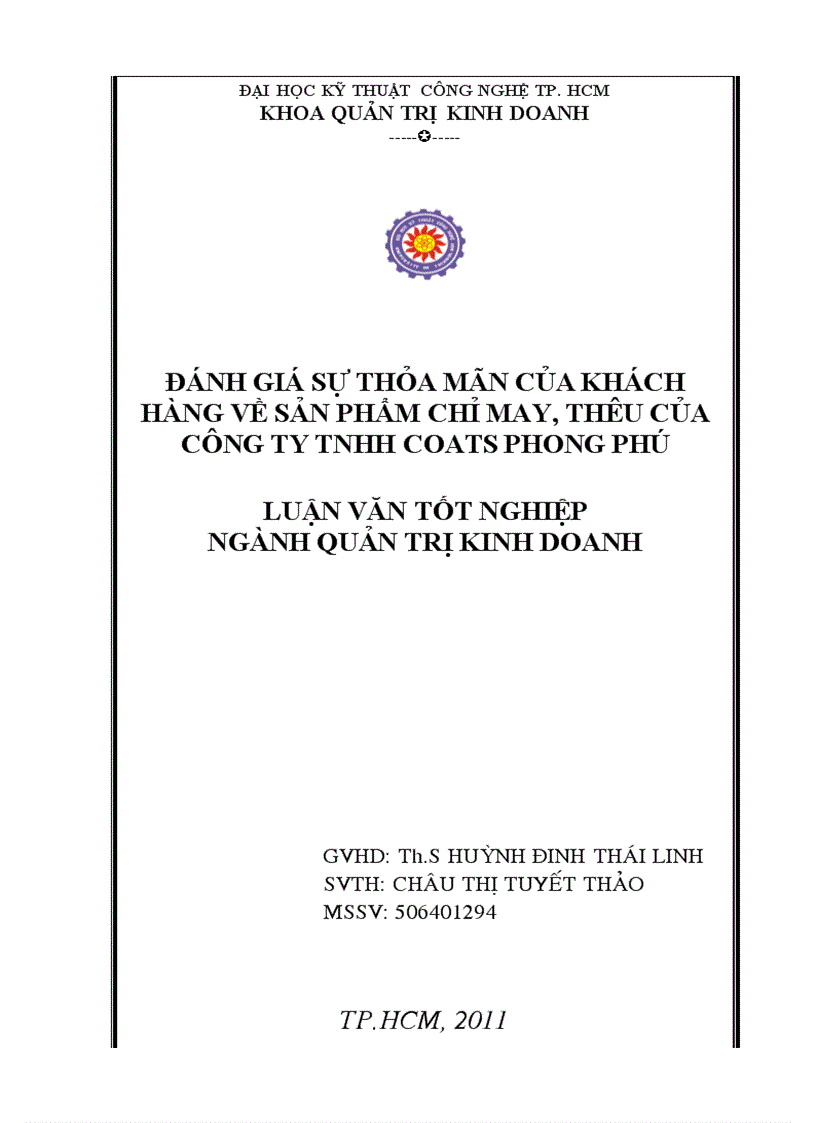 Đánh Giá Sự Thỏa Mãn Khách Hàng Về Sản Phẩm Chỉ May Thêu của Công ty TNHH Coats Phong Phú