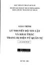 Giáo trình lý thuyết độ tin cậy và khai thác trang bị điện tử QS