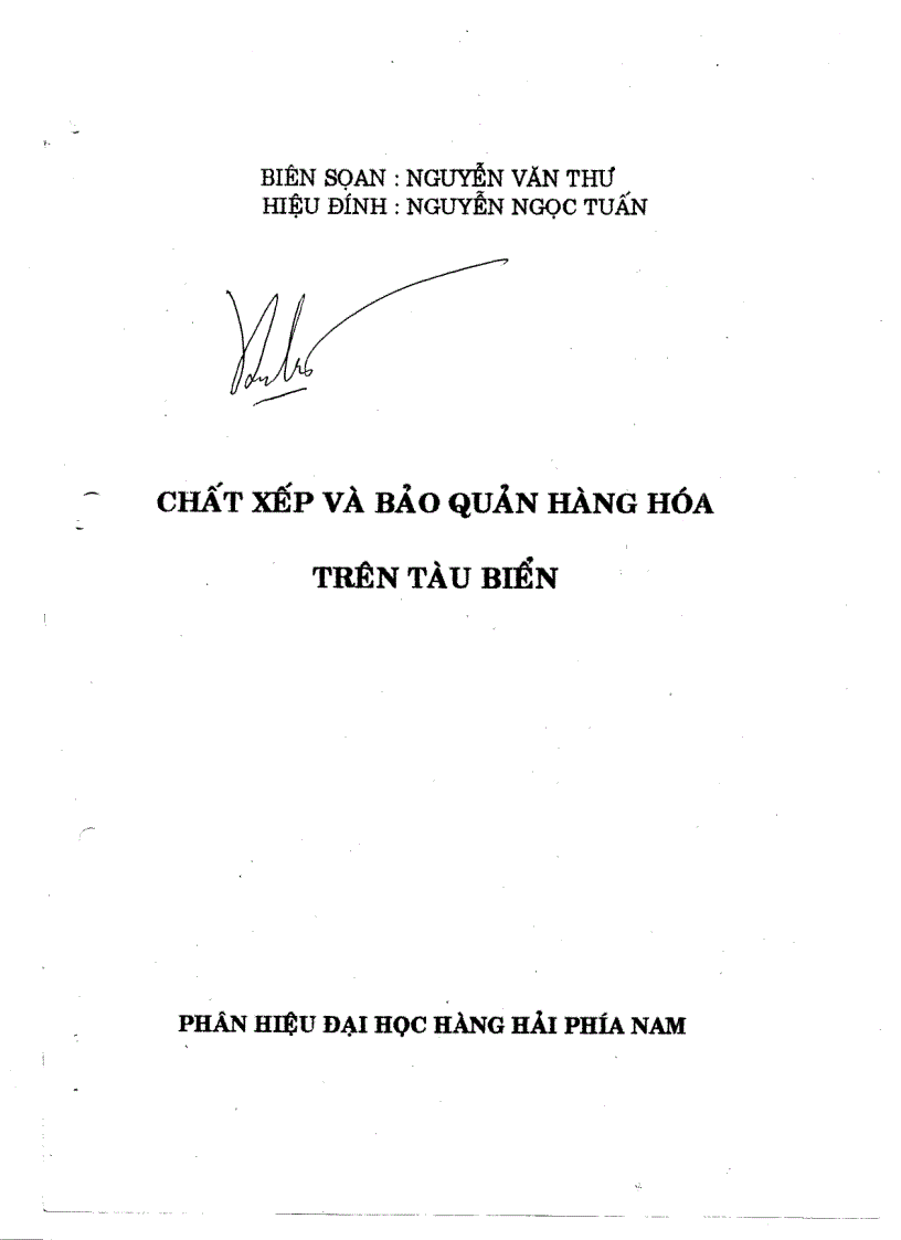 Chất xếp và bảo quản hàng hóa trên tàu biển TS Nguyễn Văn Thư