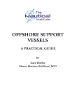 Offshore Support Vessels A Practical Guide tài liệu cho Tàu dịch vụ ngoài khơi