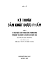 Kỹ thuật sản xuất dược phẩm tập 1