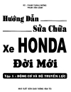 Hướng dẫn sửa chữa xe honda đời mới