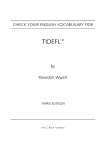 Check Your English Vocabulary for TOEFL 3rd Edition