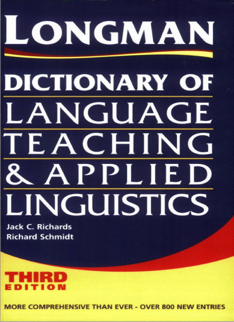 Longman Dictionary of Language Teaching and Applied Linguistics