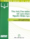 Thu hút tìm kiếm và lựa chọn nguồn nhân lực