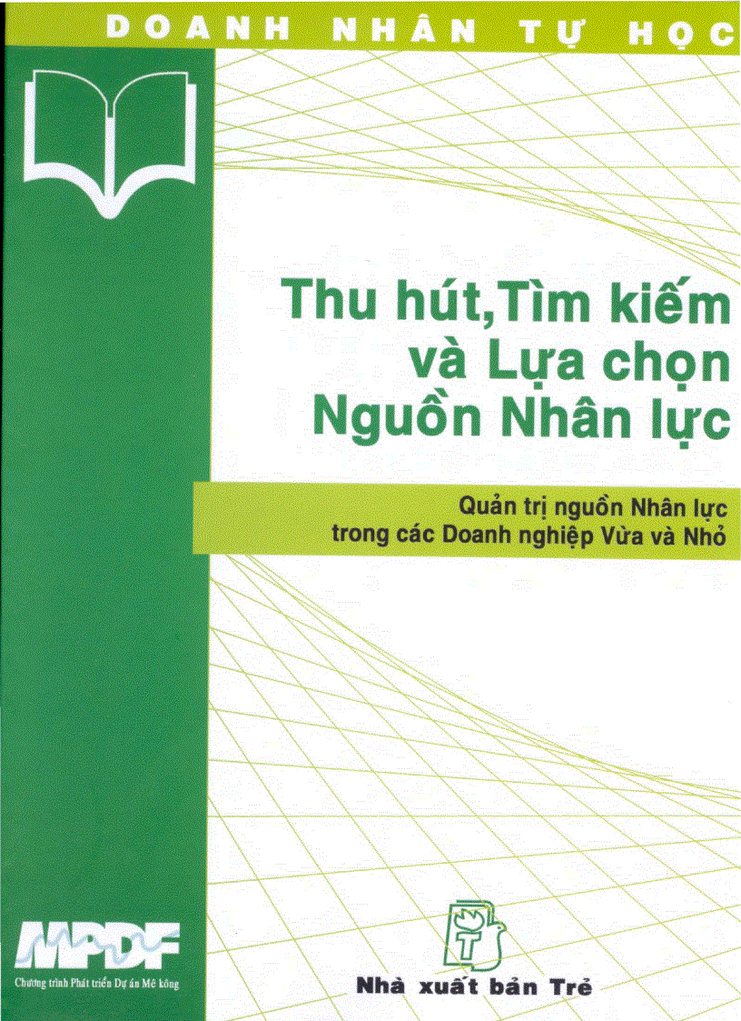 Thu hút tìm kiếm và lựa chọn nguồn nhân lực