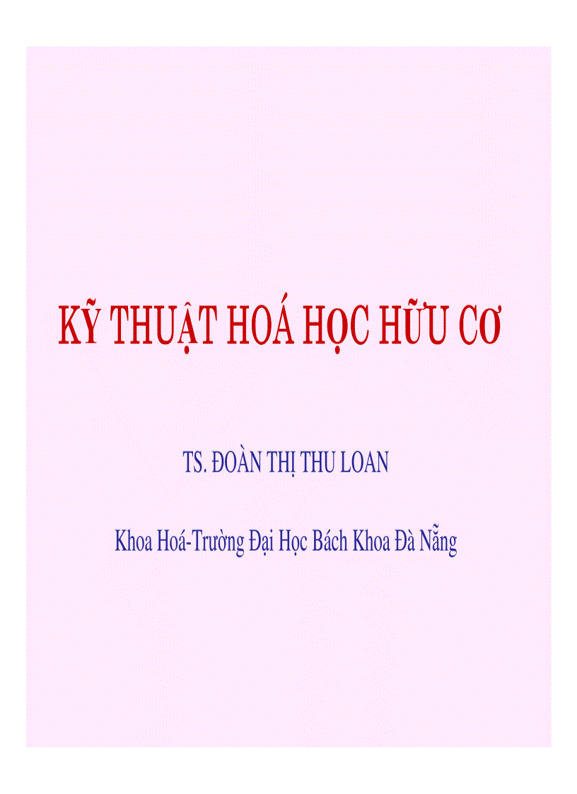 Kỹ thuật hóa học hữu cơ