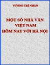 Một số nhà văn việt nam hôm nay với hà nội Vương trí Nhàn