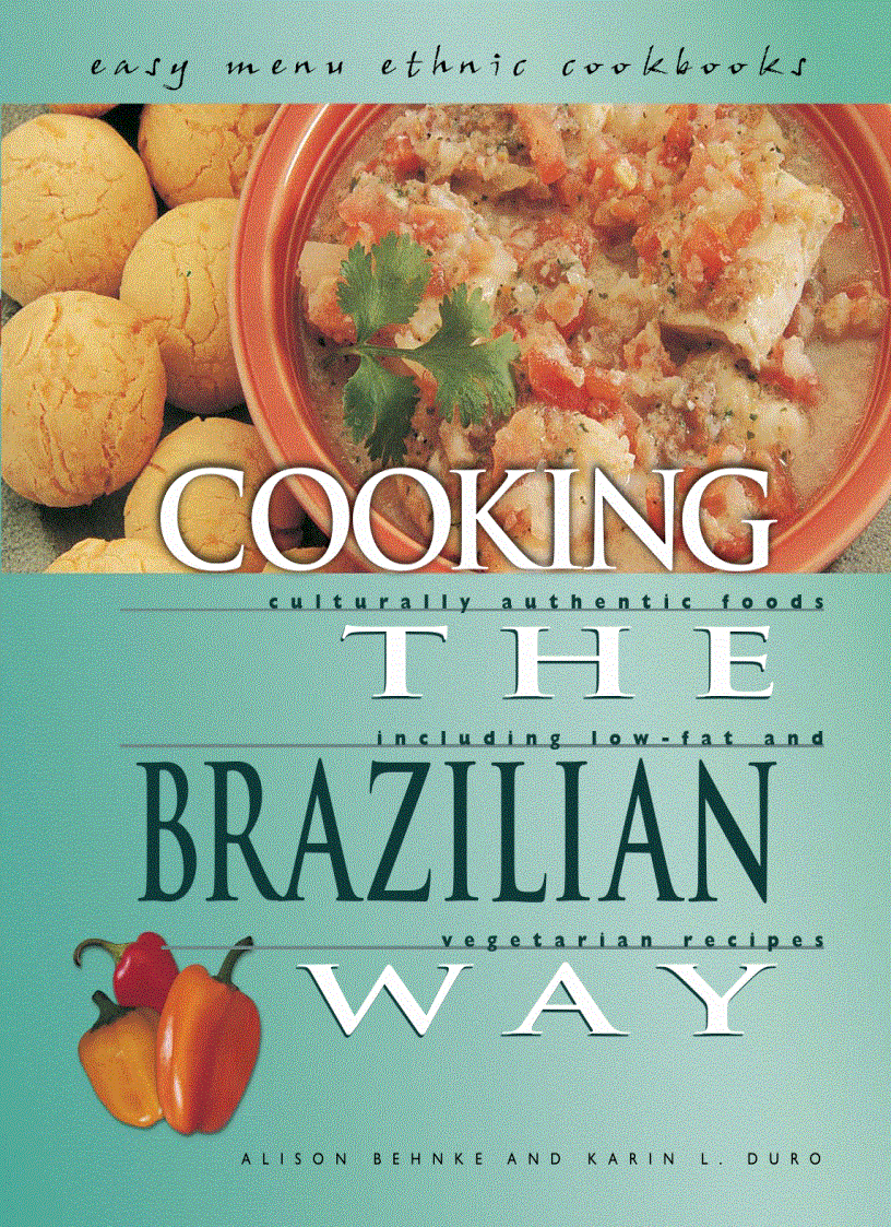 Cooking the brazilian way