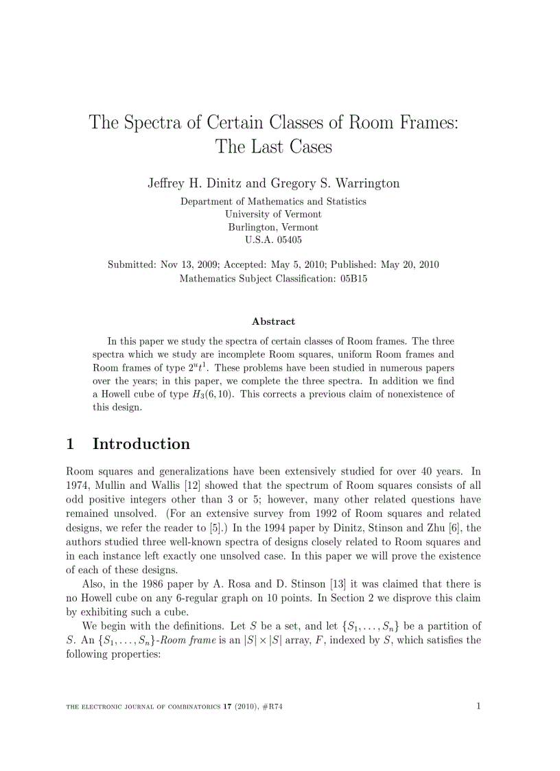 The Spectra of Certain Classes of Room Frames The Last Cases