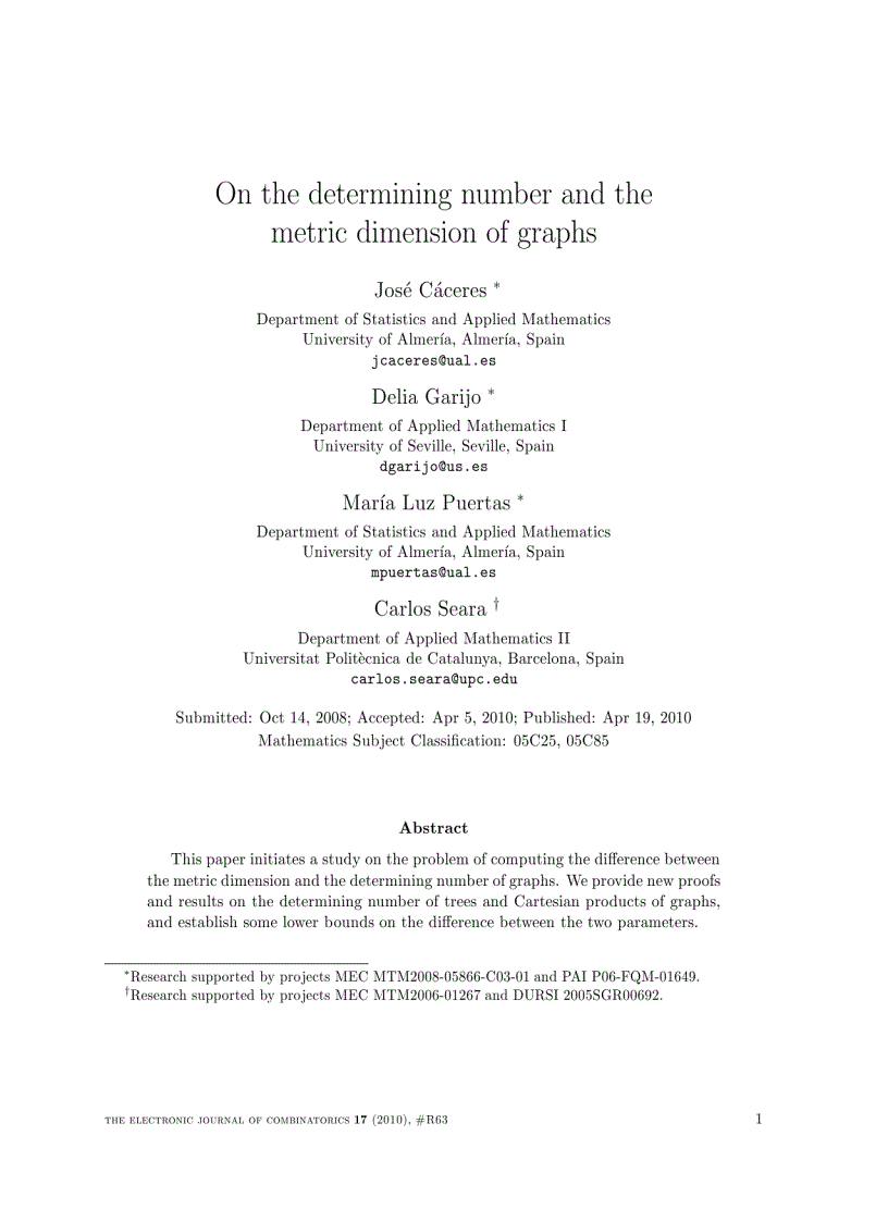 On the determining number and the metric dimension of graphs