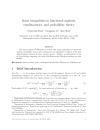 Some inequalities in functional analysis combinatorics and probability theory