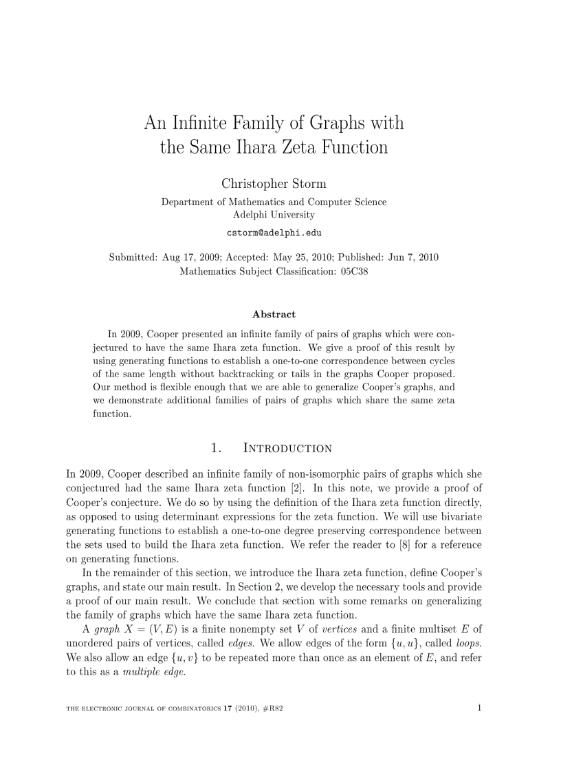 An Inﬁnite Family of Graphs with the Same Ihara Zeta Function