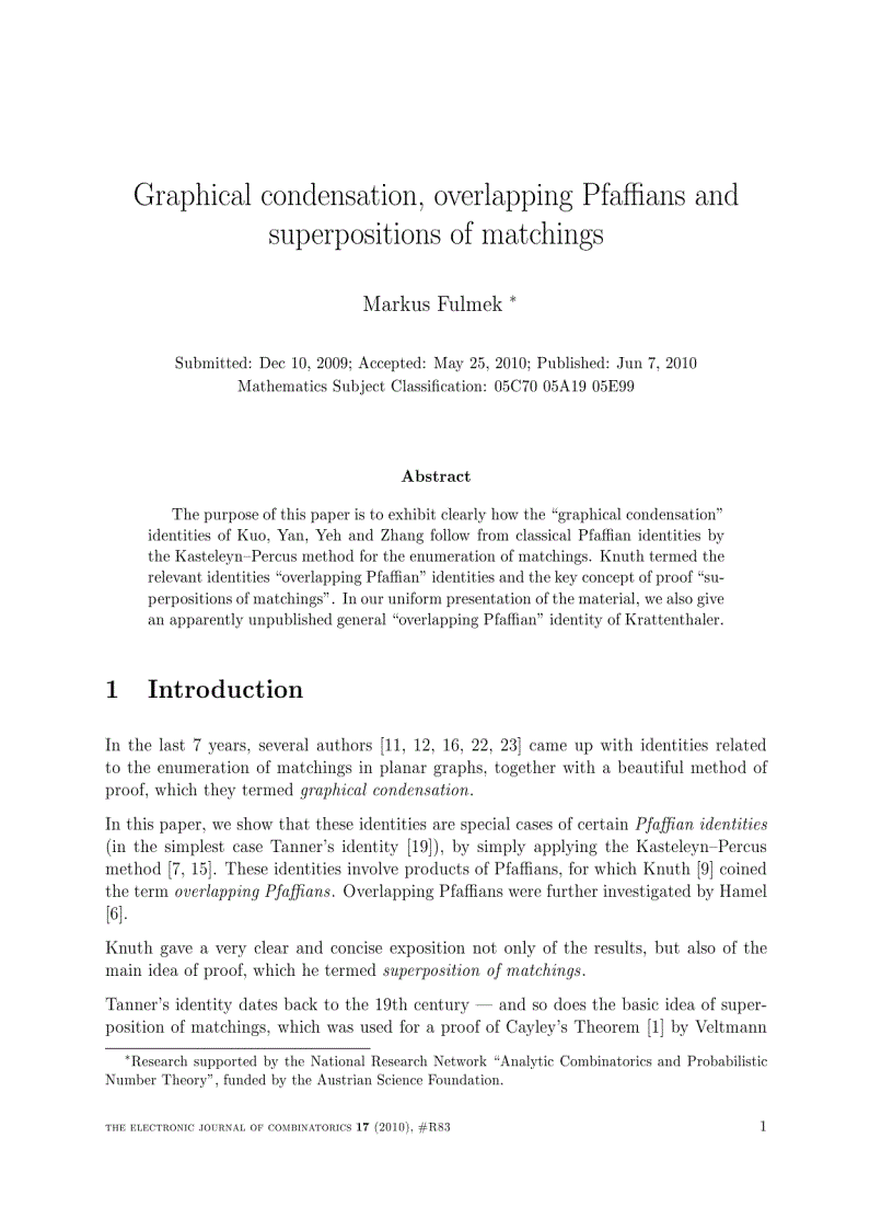 Graphical condensation overlapping Pfaﬃans and superpositions of matchings