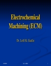 Electrochemical Machining ECM