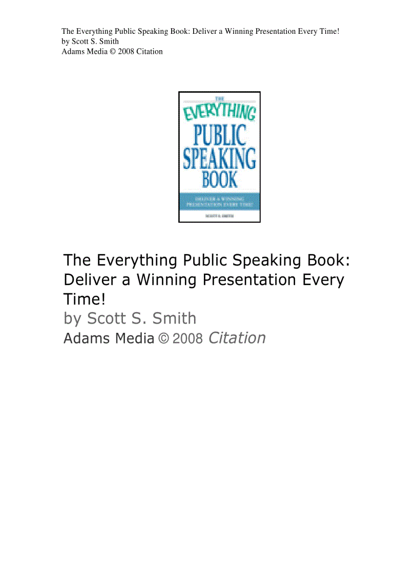 The Everything Public Speaking Book Deliver a Winning Presentation Every Time