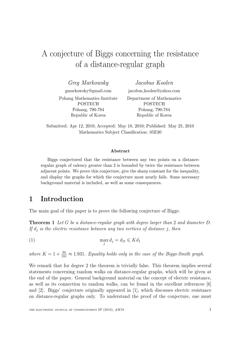 A conjecture of Biggs concerning the resistance of a distance regular graph