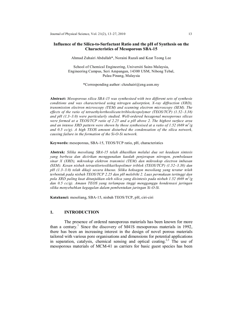 Influence of the Silica to Surfactant Ratio and the pH of Synthesis on the Characteristics of Mesoporous SBA 15