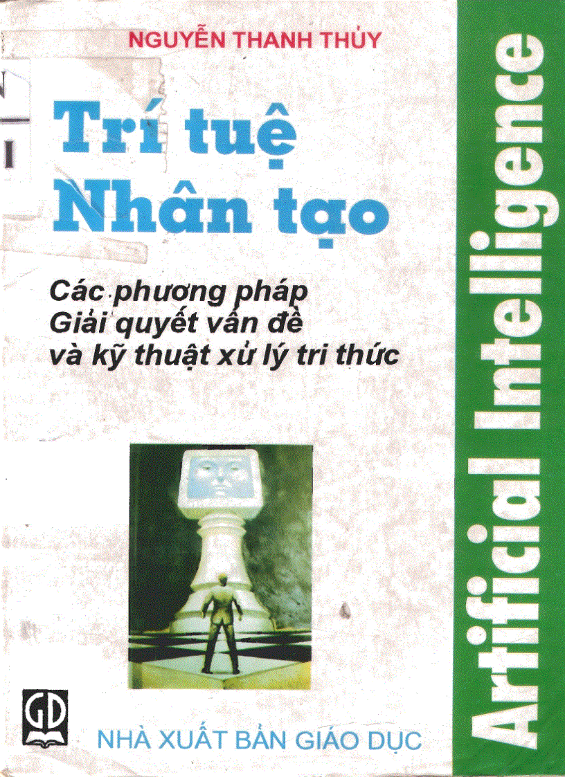 Trí tuệ nhân tạo và các phương pháp giai quyết vấn đề và kỹ thuật xử lý tri thức