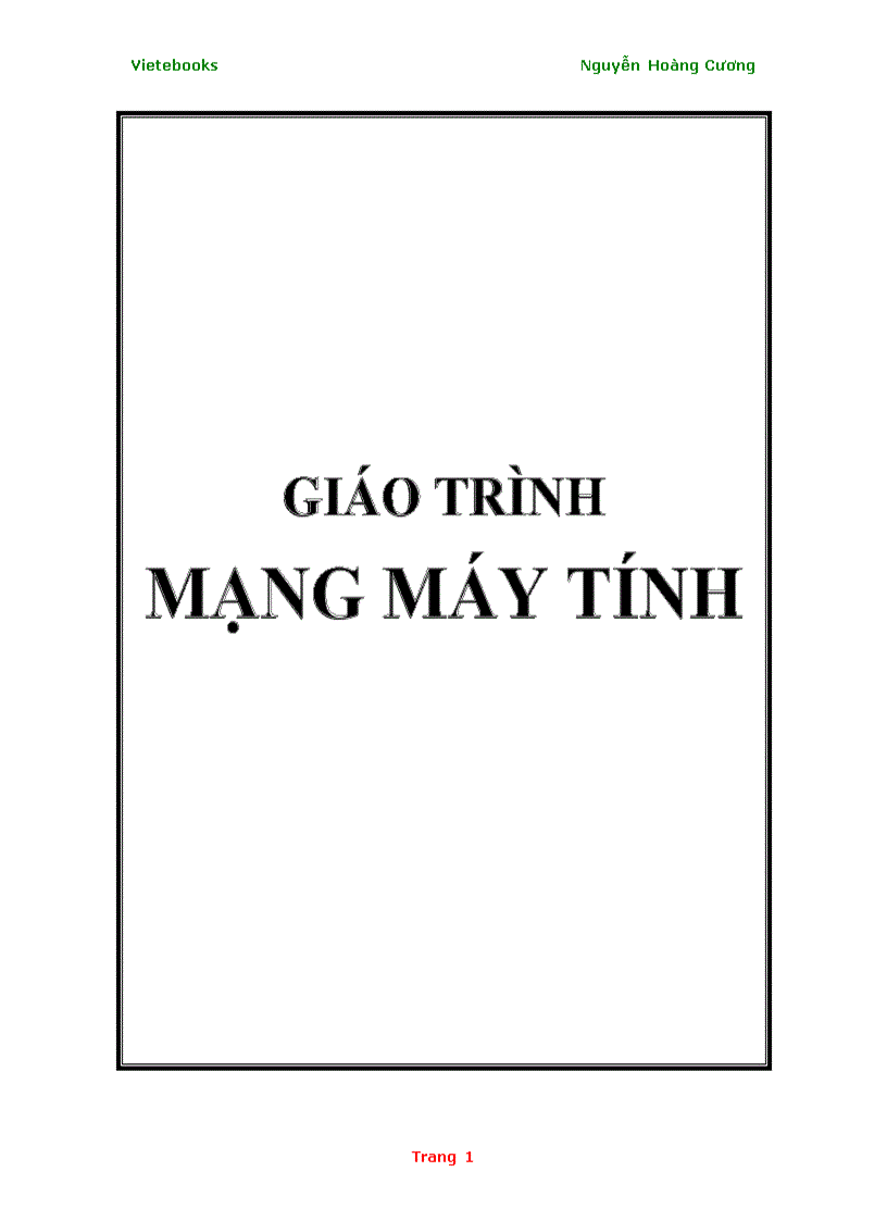 Giáo trình Mạng máy tính Tác giả Nguyễn Hoàng Cương