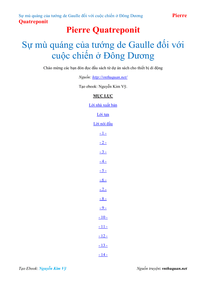 Ebook Sự mù quáng của tướng de Gaulle đối với cuộc chiến ở Đông Dương Pierre Quatreponit