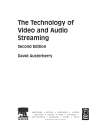 The Technology of Video and Audio Streaming