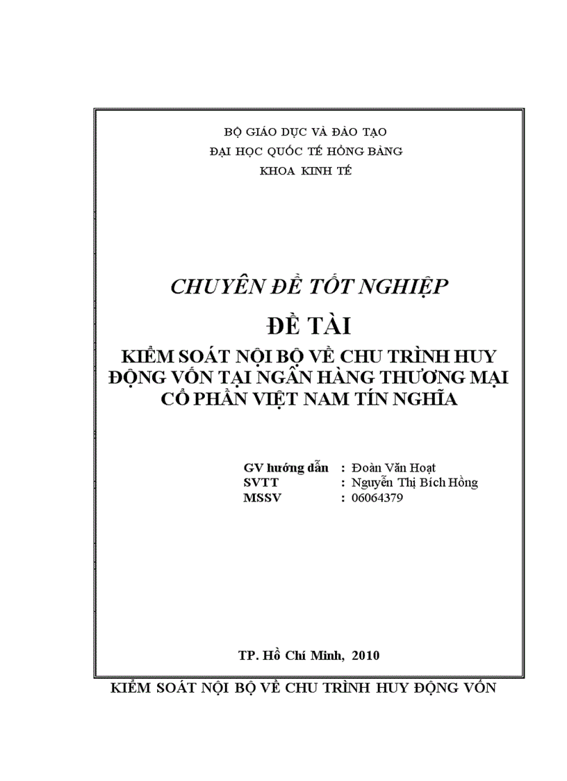 Kiểm soát nội bộ về chu trình huy động vốn tại ngân hàng thương mại cổ phần VIỆT NAM TÍN NGHĨA