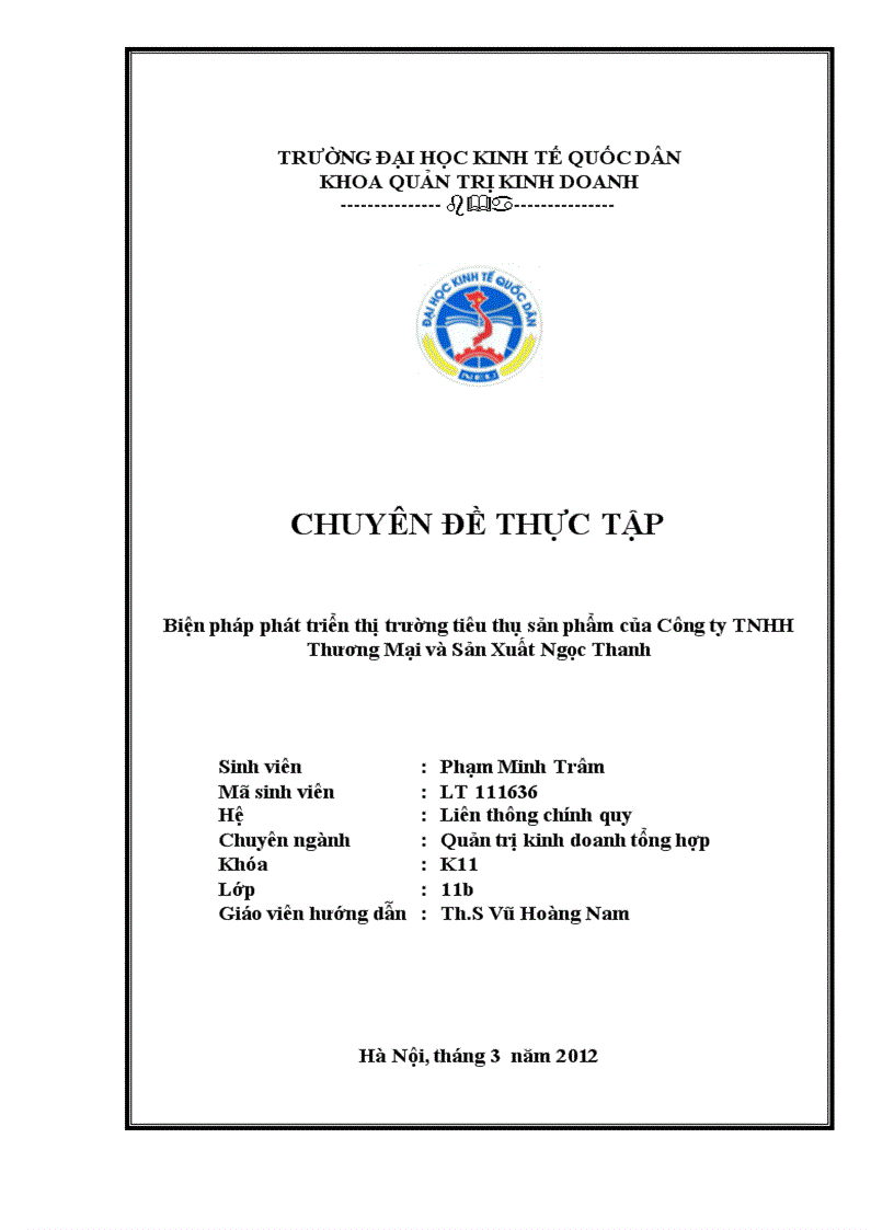 Biện pháp phát triển thị trường tiêu thụ sản phẩm của Công ty TNHH Thương Mại và Sản Xuất Ngọc Thanh